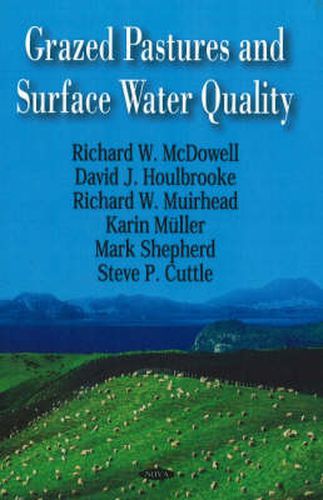 Grazed Pastures & Surface Water Quality