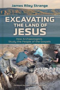 Cover image for Excavating the Land of Jesus