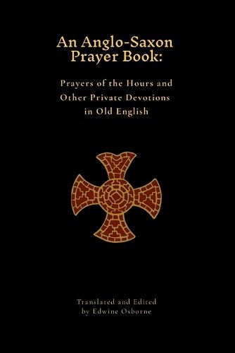 An Anglo-Saxon Prayer Book