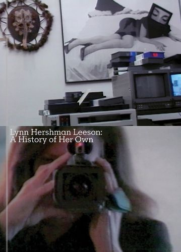 Cover image for Lynn Hershman Leeson: A History of Her Own