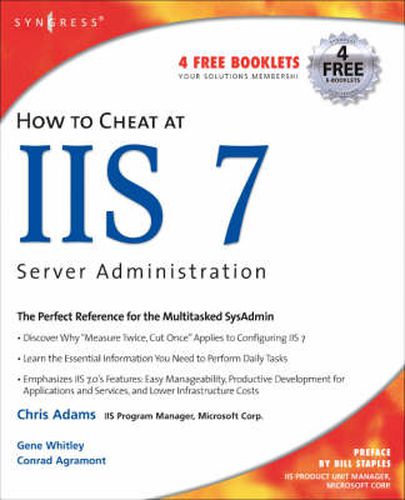 Cover image for How to Cheat at IIS 7 Server Administration