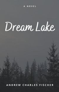 Cover image for Dream Lake