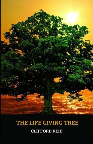 Cover image for The Life Giving Tree