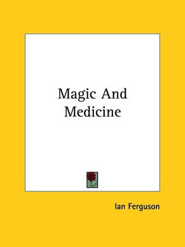 Cover image for Magic and Medicine