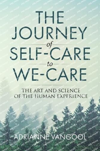 Cover image for The Journey of Self-Care to We-Care