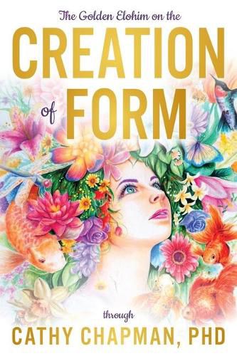 Cover image for The Golden Elohim on the Creation of Form