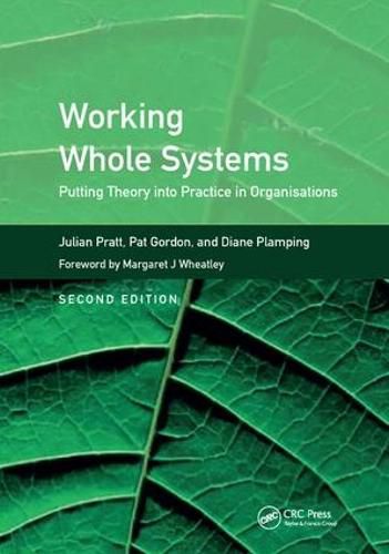 Cover image for Working Whole Systems: Putting Theory into Practice in Organisations, Second Edition