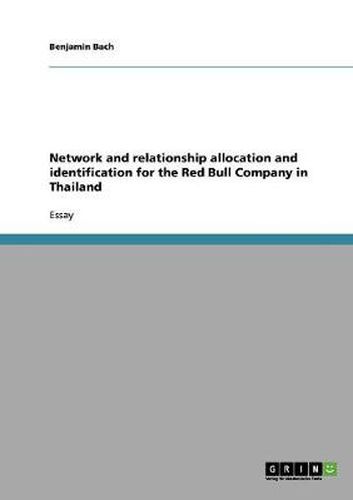 Cover image for Network and relationship allocation and identification for the Red Bull Company in Thailand