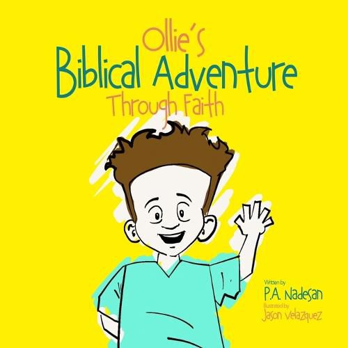 Cover image for Ollie's Biblical Adventure Through Faith