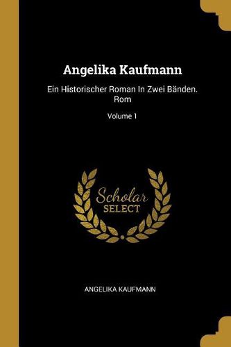 Cover image for Angelika Kaufmann