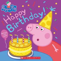 Cover image for Happy Birthday! (Peppa Pig) (Media Tie-In)