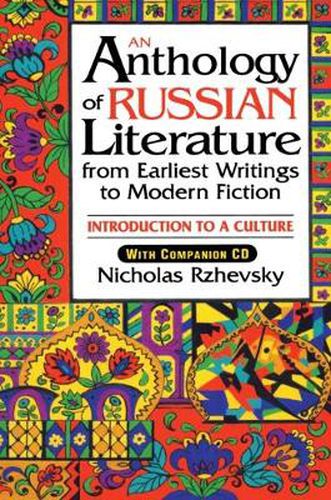 Cover image for An Anthology of RUSSIAN Literature from Earliest Writings to Modern Fiction: Introduction to a Culture