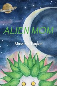 Cover image for Alien Mom