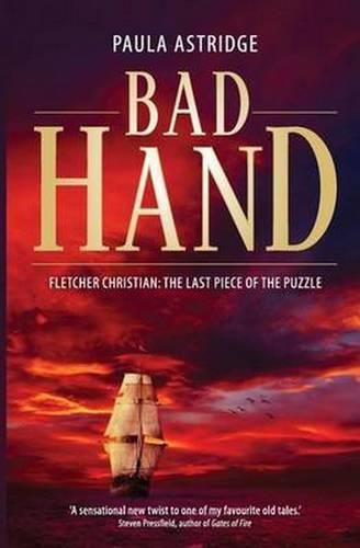 Cover image for Bad Hand: The Untold Story of Christian, Bligh and Macarthur