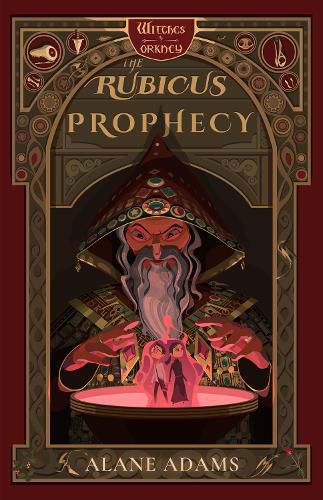 Cover image for The Rubicus Prophecy: The Witches of Orkney, Book Two