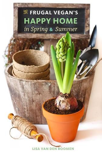 Cover image for The Frugal Vegan's Spring & Summer Survival Guide