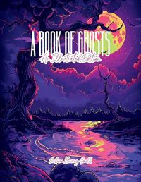 Cover image for A Book of Ghosts