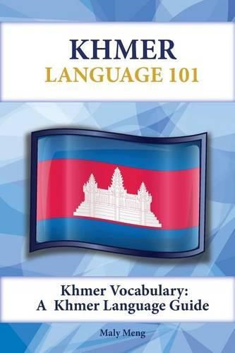Cover image for Khmer Vocabulary: A Khmer Language Guide