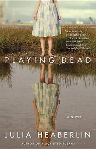 Cover image for Playing Dead: A Novel