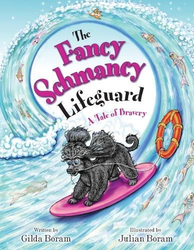 Cover image for The Fancy Schmancy Lifeguard