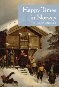 Cover image for Happy Times in Norway