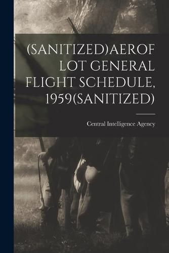 Cover image for (Sanitized)Aeroflot General Flight Schedule, 1959(sanitized)