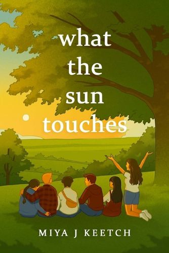 Cover image for What The Sun Touches