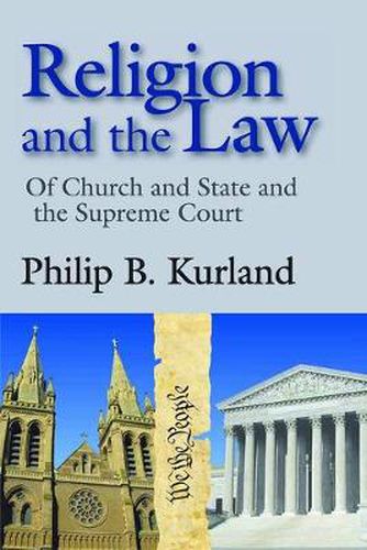 Cover image for Religion and the Law: of Church and State and the Supreme Court