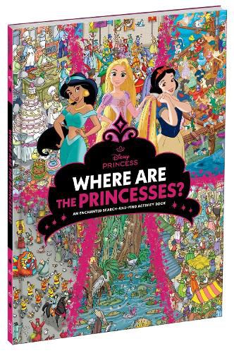 Cover image for Where are the Princesses? A Royal Search-and-find Activity Book (Disney Princess)