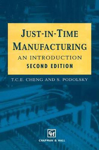 Cover image for Just-in-Time Manufacturing: An introduction