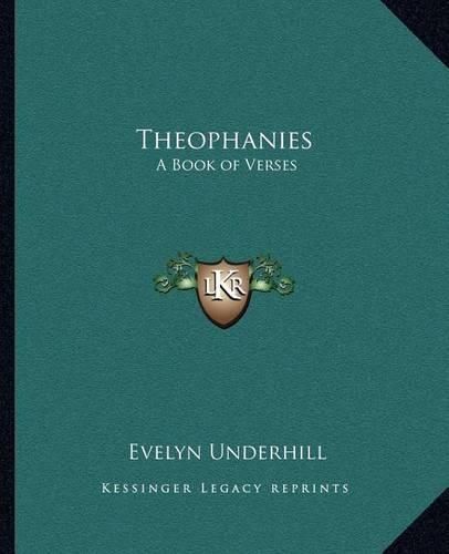 Theophanies: A Book of Verses