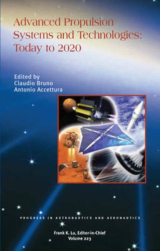 Cover image for Advanced Propulsion Systems and Technologies, Today to 2020