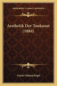 Cover image for Aesthetik Der Tonkunst (1884)