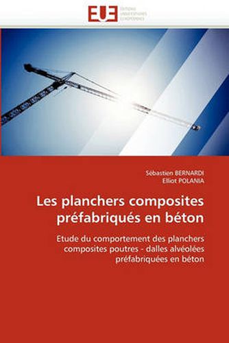 Cover image for Les Planchers Composites Prfabriqus En Bton