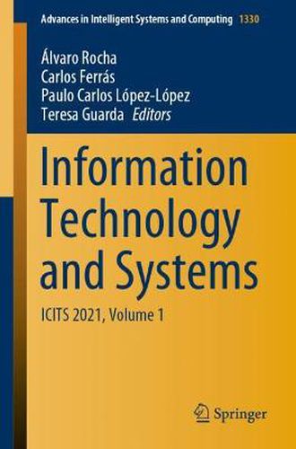 Information Technology and Systems: ICITS 2021, Volume 1