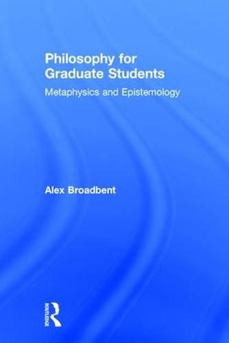 Cover image for Philosophy for Graduate Students: Metaphysics and Epistemology