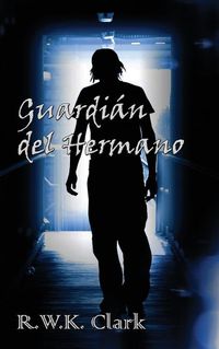 Cover image for Guardian del Hermano