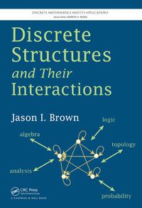 Cover image for Discrete Structures and Their Interactions