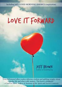 Cover image for Love it Forward