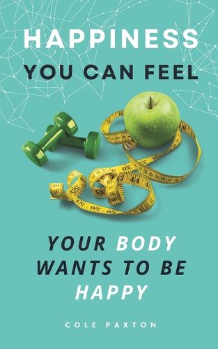 Cover image for The Happiness You Can Feel