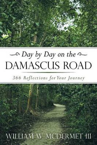 Cover image for Day by Day on the Damascus Road: 366 Reflections for Your Journey