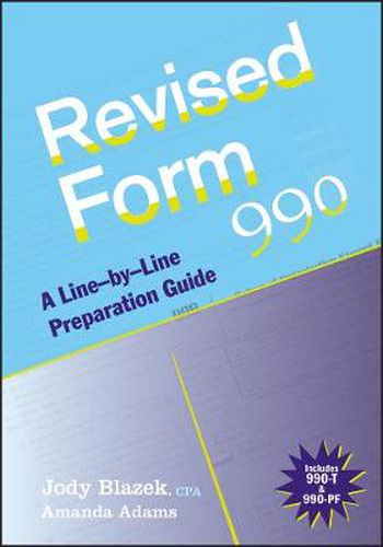 Cover image for Revised Form 990: A Line-by-line Preparation Guide