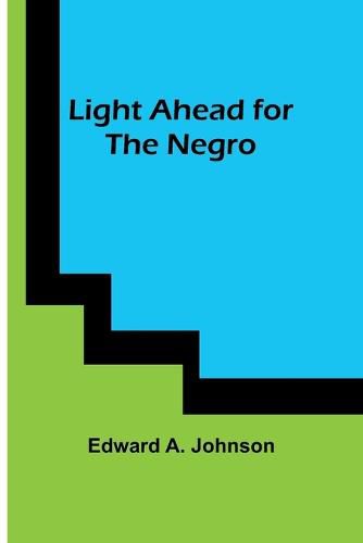 Cover image for Light Ahead for the Negro