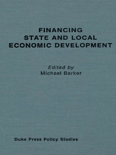Cover image for Financing State and Local Economic Development