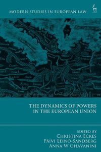 Cover image for The Dynamics of Powers in the European Union