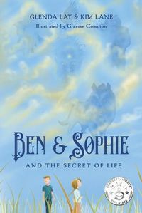 Cover image for Ben and Sophie and the Secret to Life