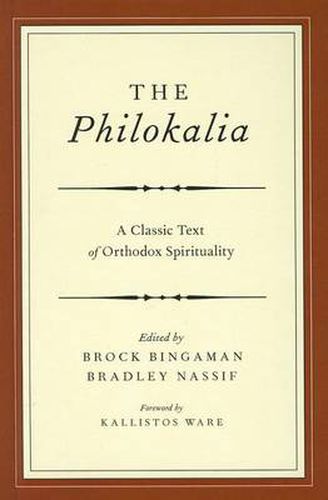 Cover image for The Philokalia: Exploring the Classic Text of Orthodox Spirituality