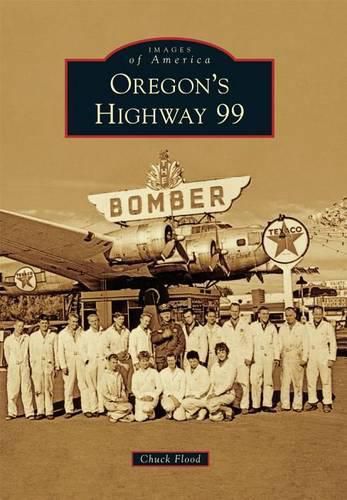 Cover image for Oregon's Highway 99