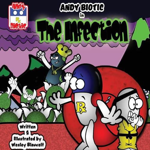 Cover image for Andy Biotic in THE INFECTION