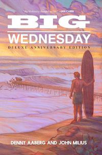 Cover image for Big Wednesday (Deluxe Anniversary Edition)
